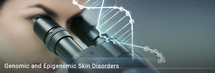 Genomic and Epigenomic Skin Disorders