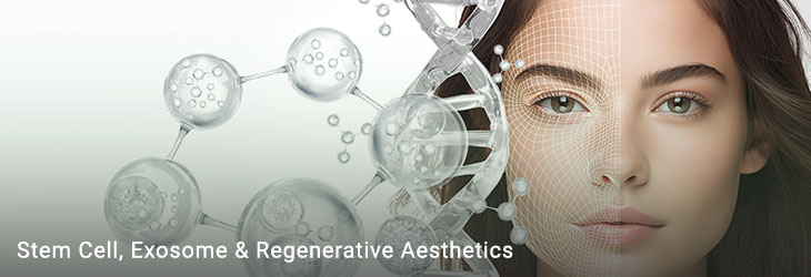 Stem Cell, Exosome and Regenerative Aesthetics